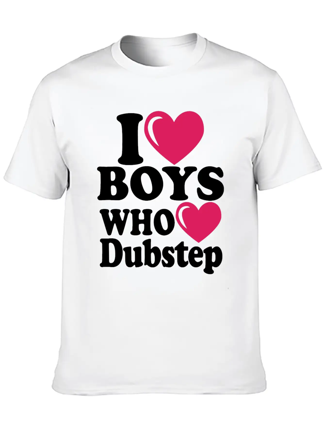 01 I Heart Boys Dubstep Copy Classic Cotton Tee – Unisex Comfort For Any Season
