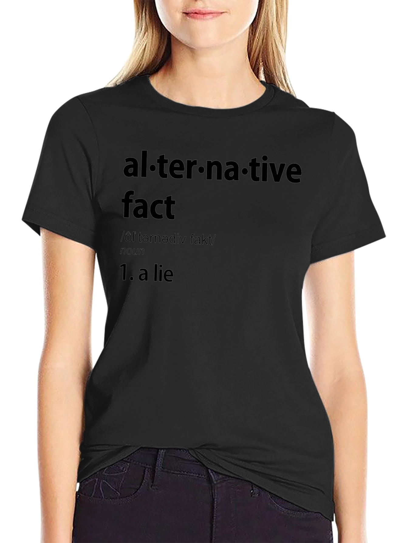 Alternative Fact T-Shirt - Humor & Definition