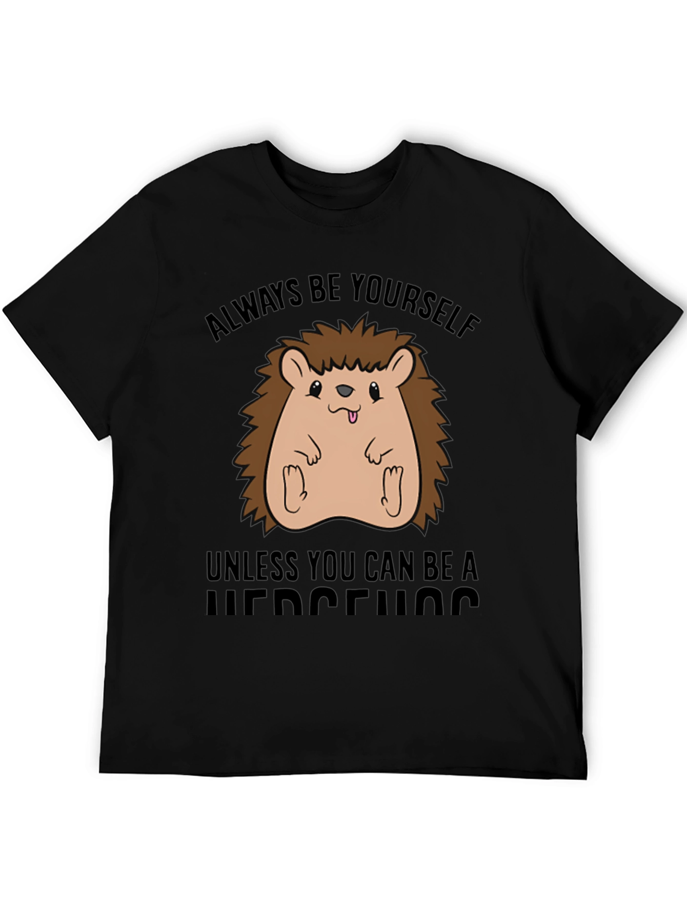 Always Be Yourself Hedgehog Graphic Tee