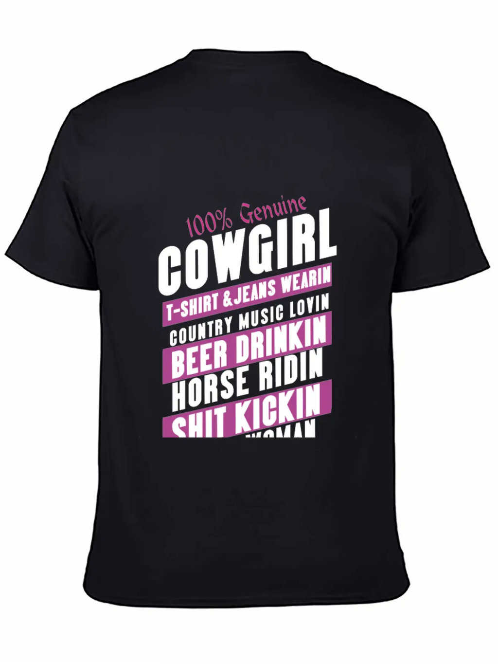 100 Genuine Cowgirl Breathable Graphic T-Shirt – Perfect For Casual Days