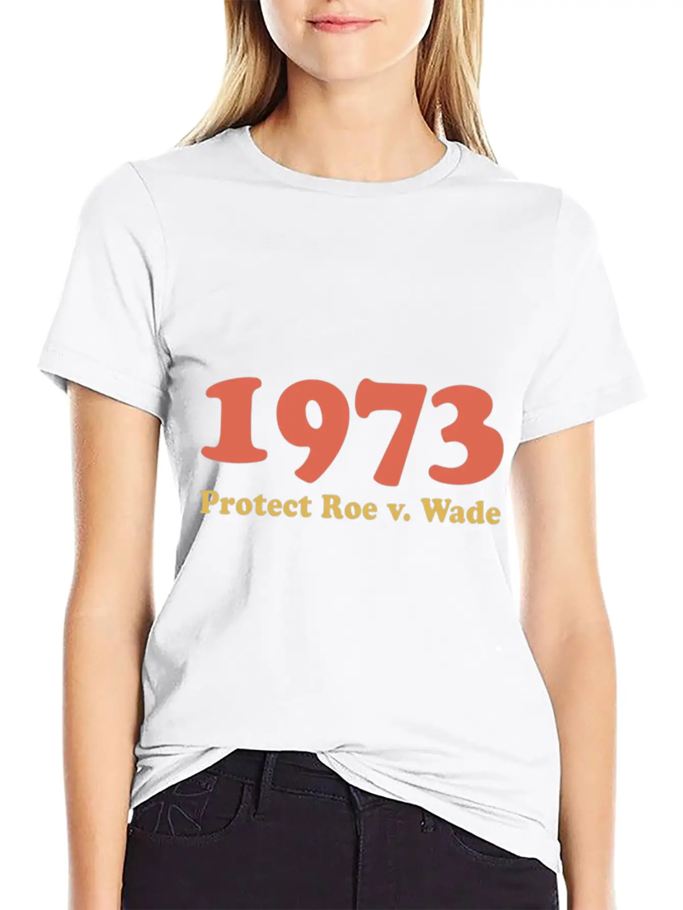 1973 Protect Roe Wade Comfortable Minimalist Graphic Tee – Summer Style Essential