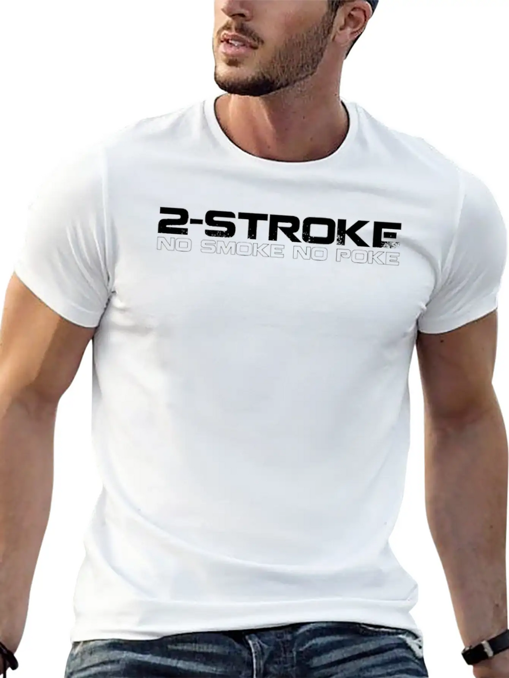 2 Stroke No Smoke No Poke Biker Unisex Casual T-Shirt – Clean Design For Daily Comfort