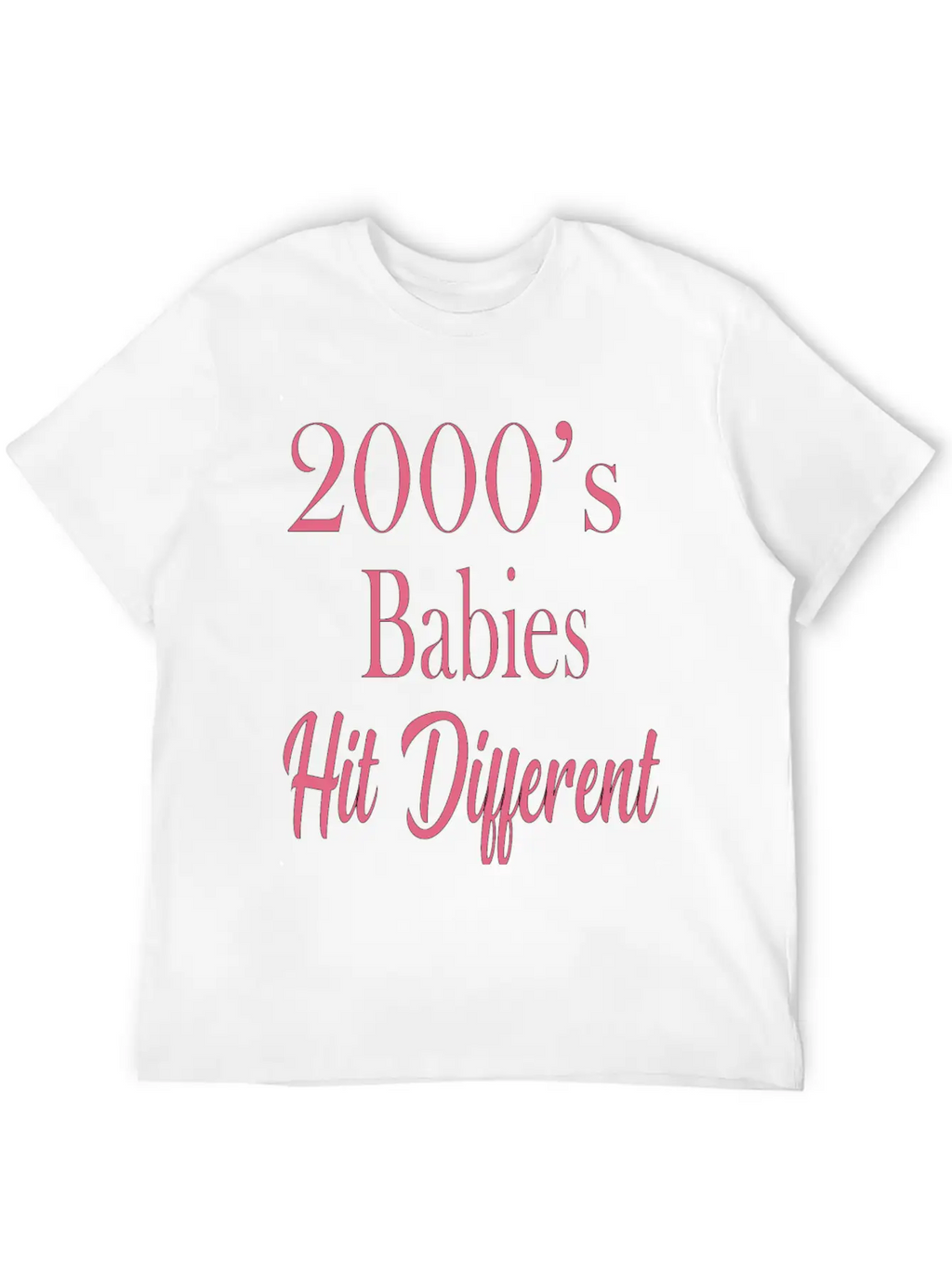 2000's Babies Hit Different, Best Gift For 2000's Classic Cotton Tee – Unisex Comfort For Any Season