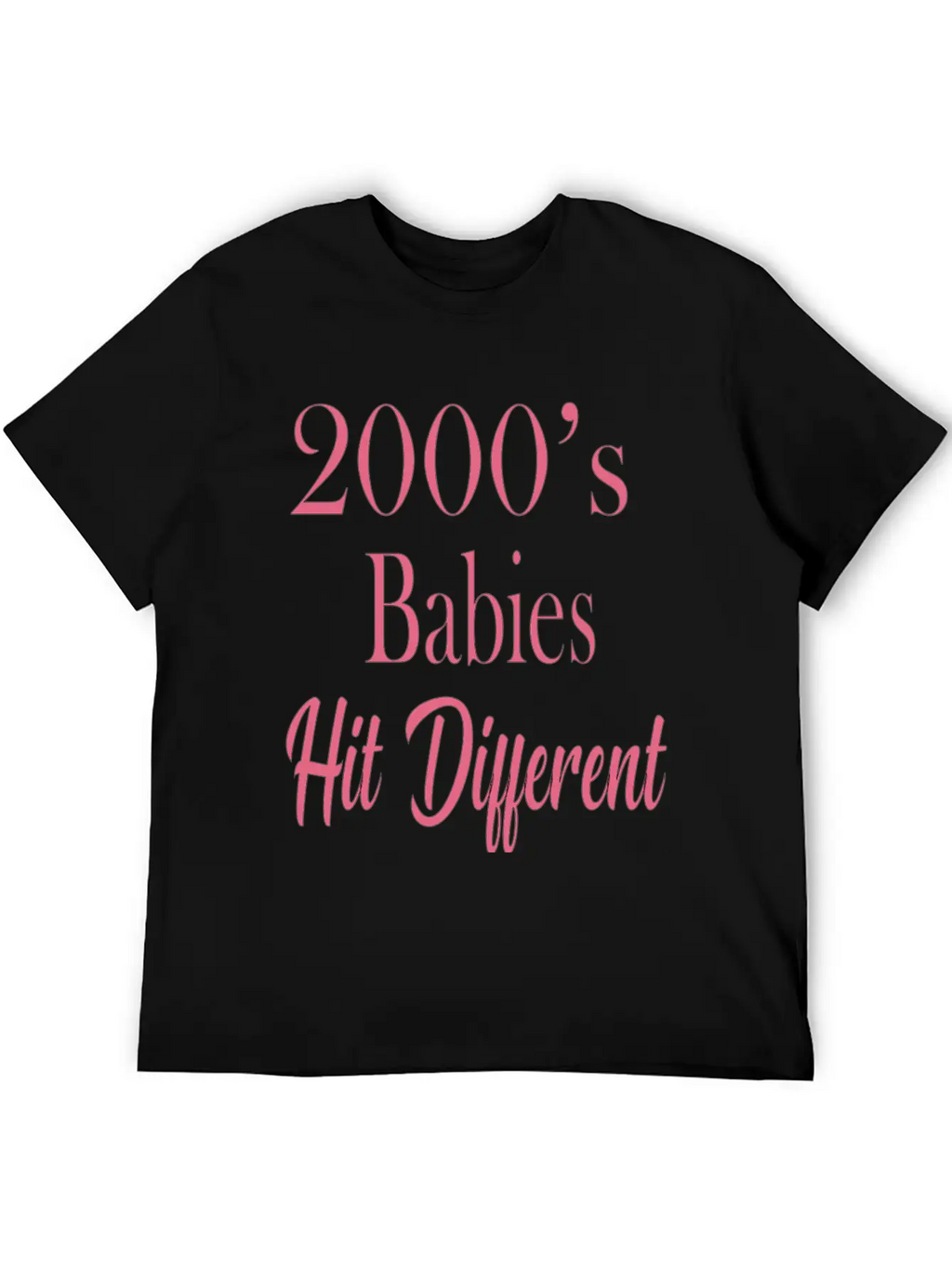 2000's Babies Hit Different, Best Gift For 2000's Classic Cotton Tee – Unisex Comfort For Any Season