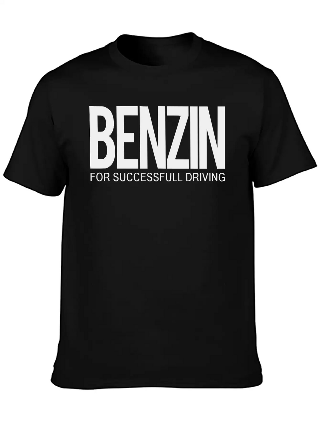 2reborn BENZIN For Successfull Driving Car Driving Timeless Short Sleeve Tee – Comfy And Minimalist Design