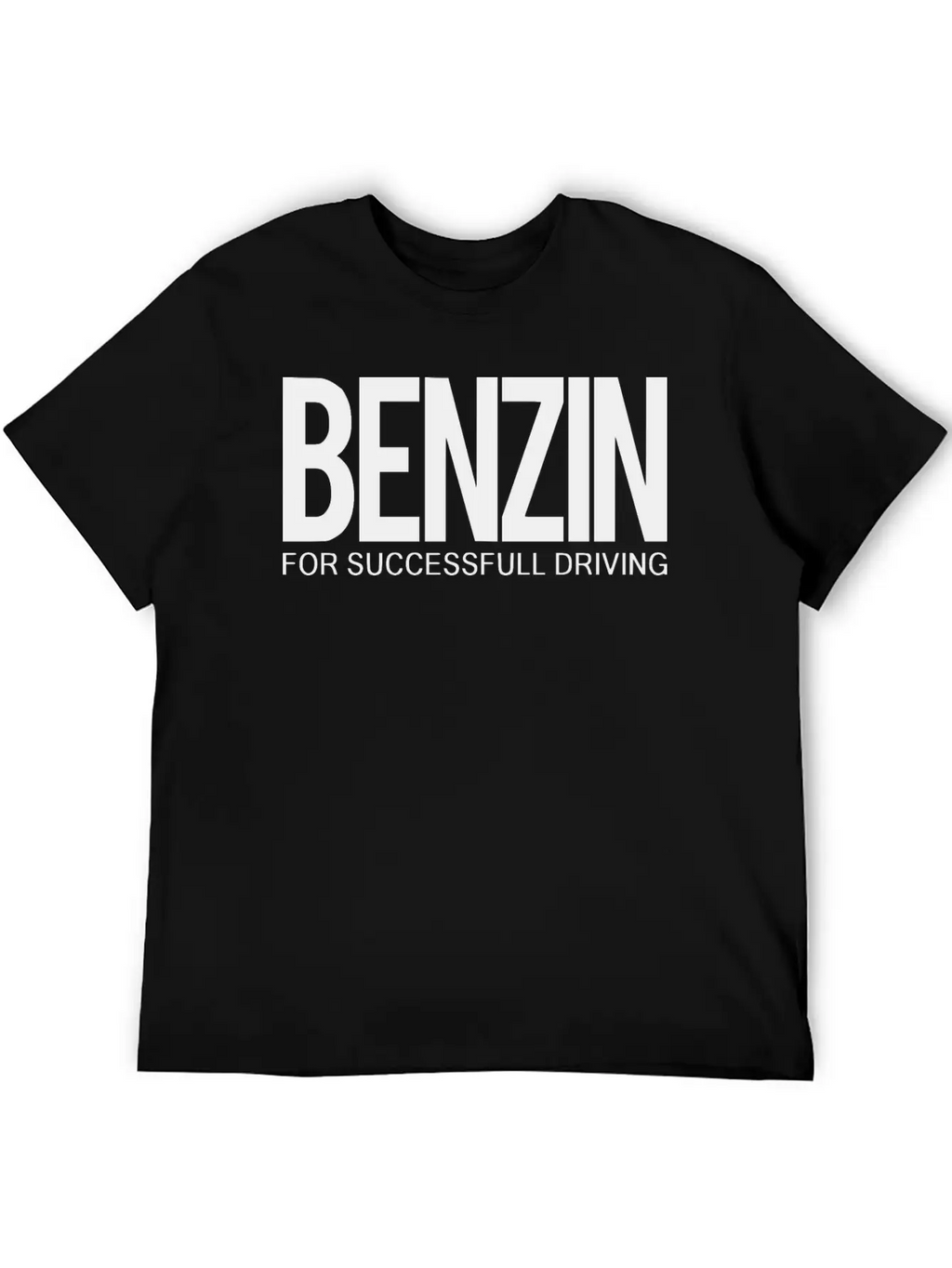 2reborn BENZIN For Successfull Driving Car Driving Timeless Short Sleeve Tee – Comfy And Minimalist Design