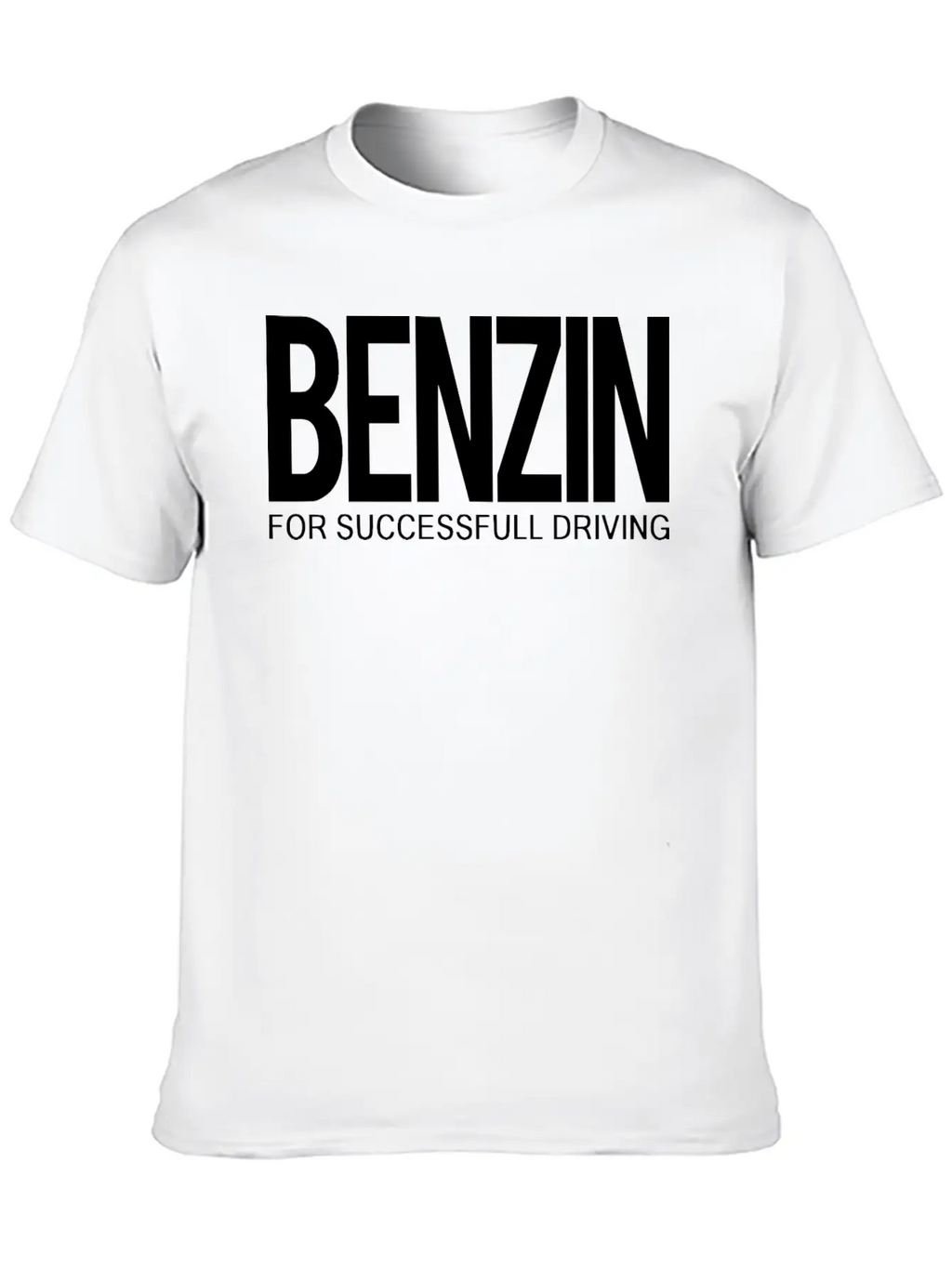 2reborn BENZIN For Successfull Driving Car Driving Timeless Short Sleeve Tee – Comfy And Minimalist Design