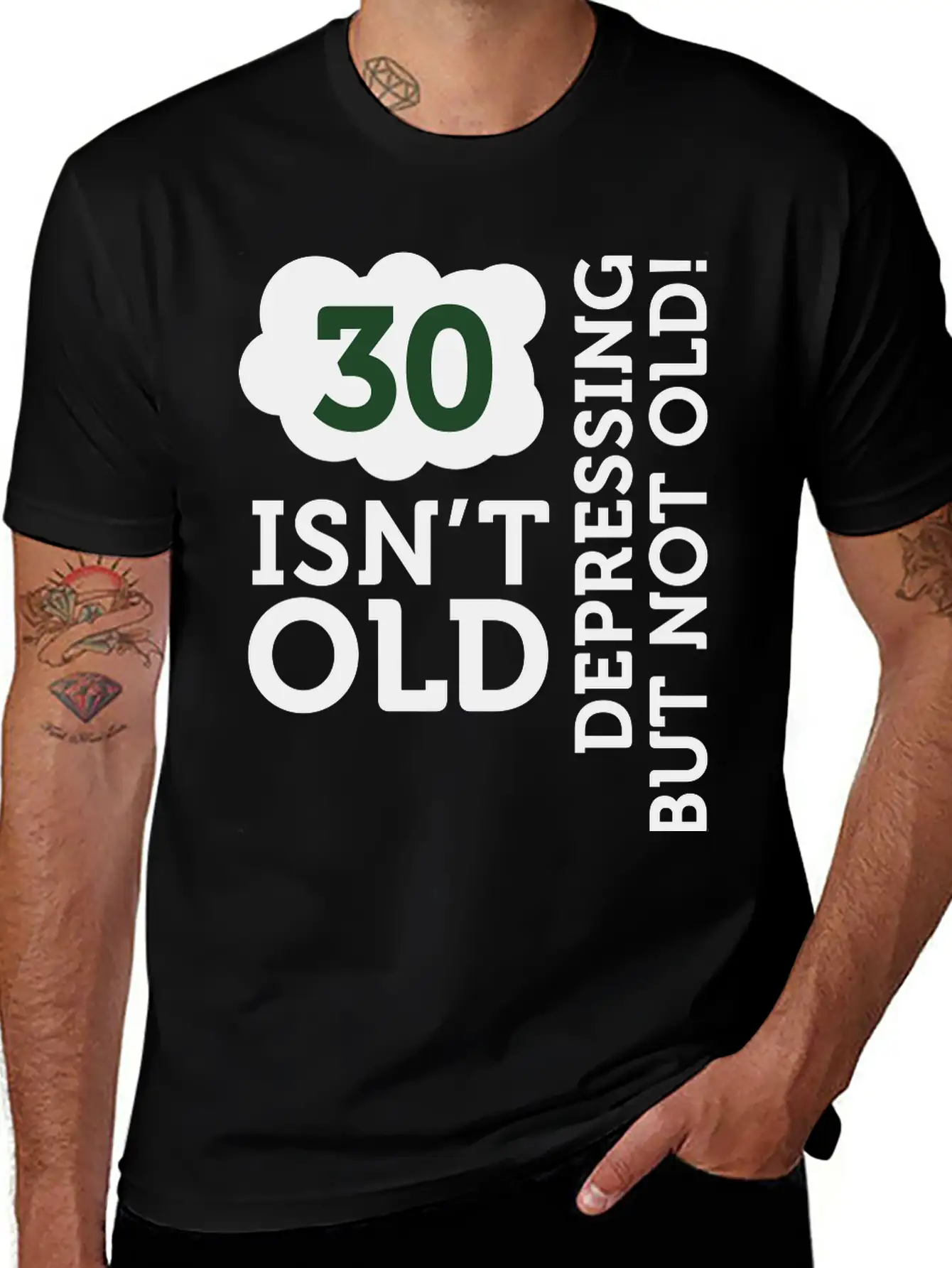 30 Is Not Old. Depressing, But Not Old! Unisex Casual T-Shirt – Clean Design For Daily Comfort