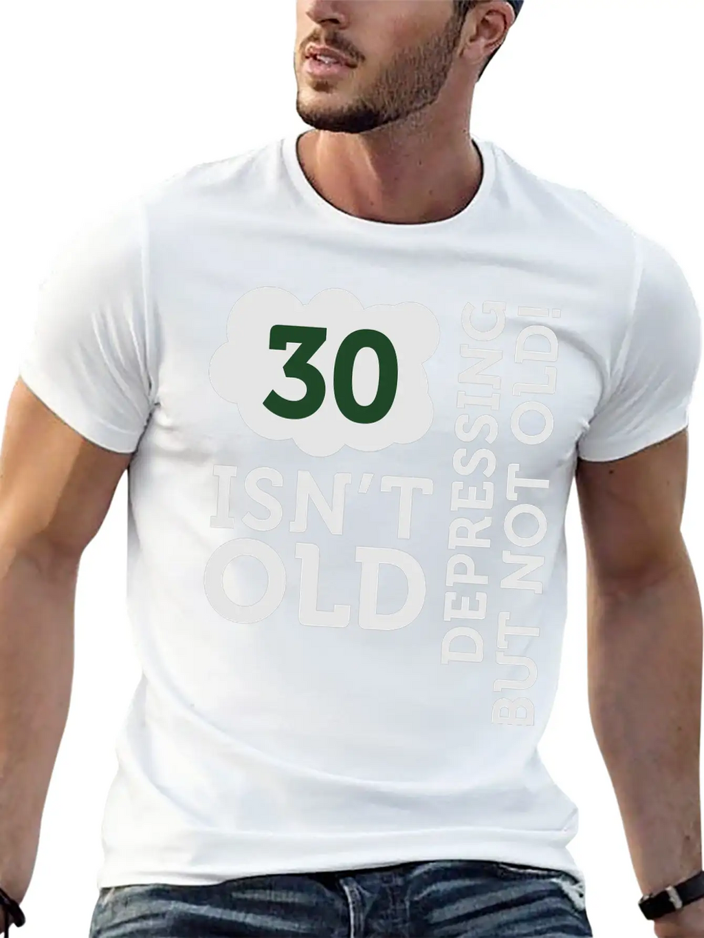 30 Is Not Old. Depressing, But Not Old! Unisex Casual T-Shirt – Clean Design For Daily Comfort