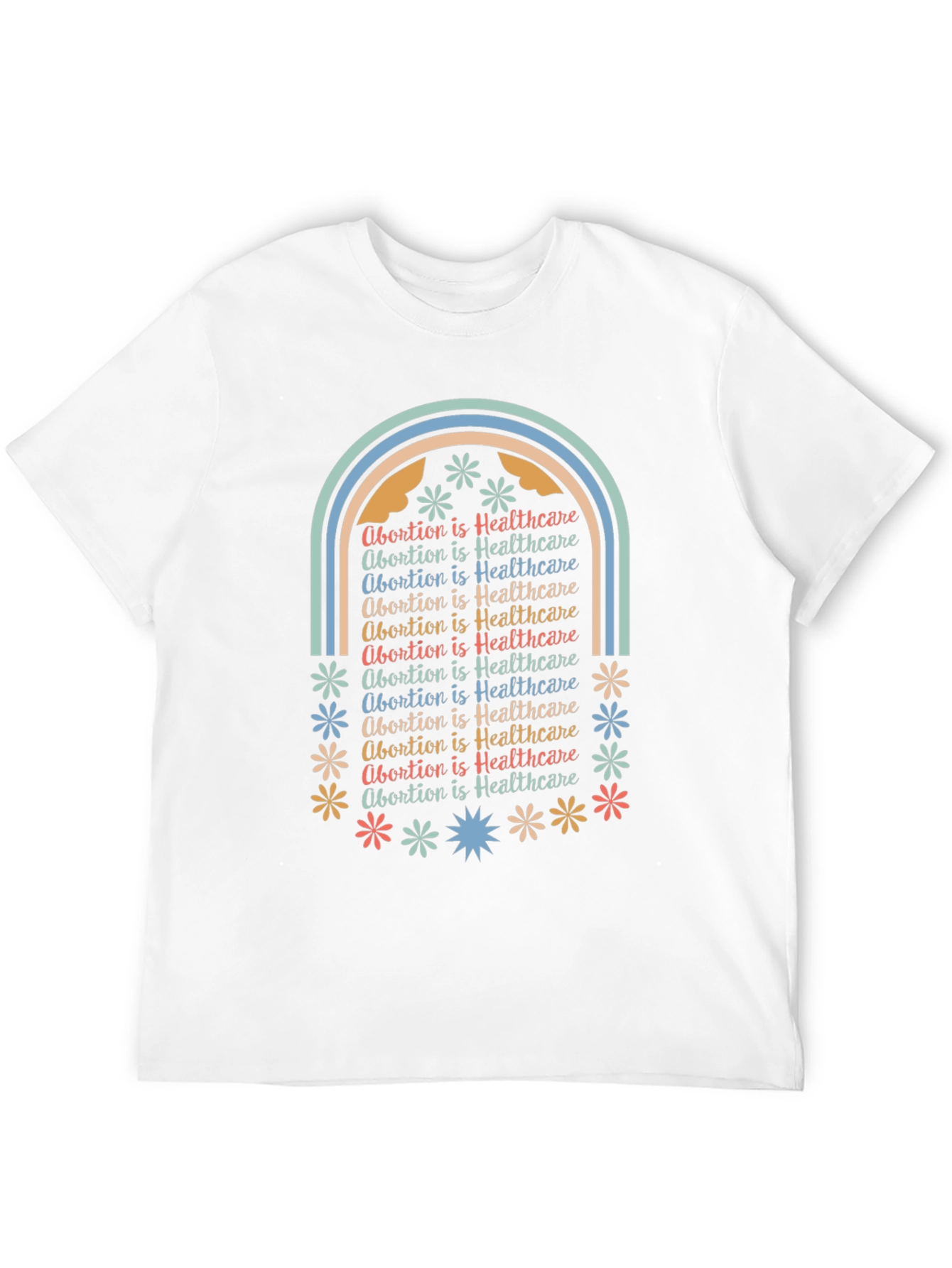Abortion is Healthcare Rainbow Tee