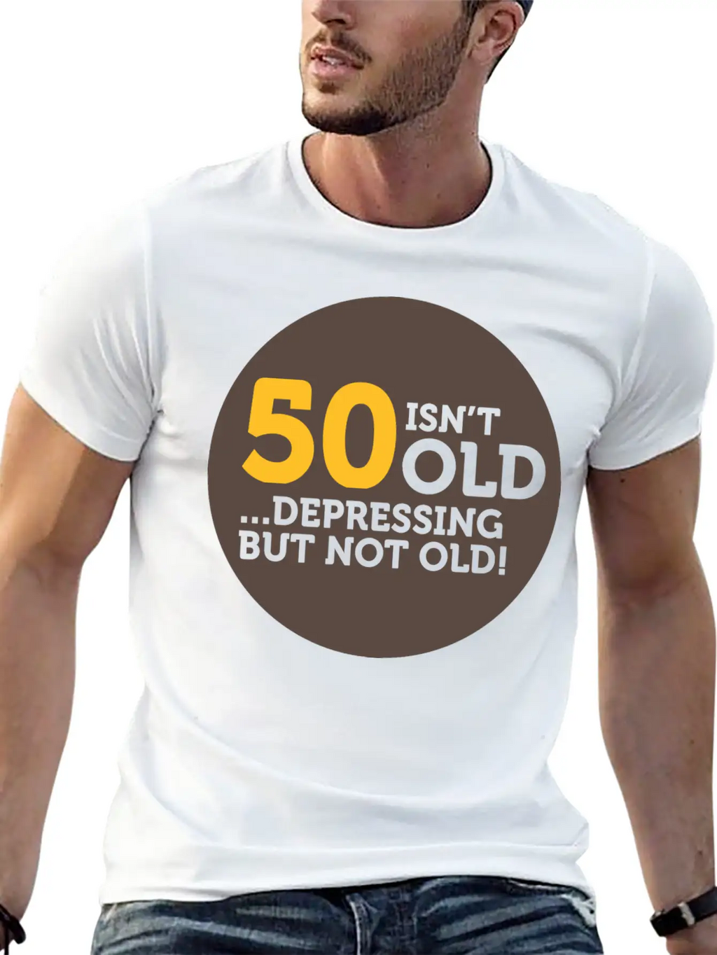 50 Is Not Old. Depressing, But Not Old! Classic Crew Neck Graphic Tee – Everyday Minimal Look
