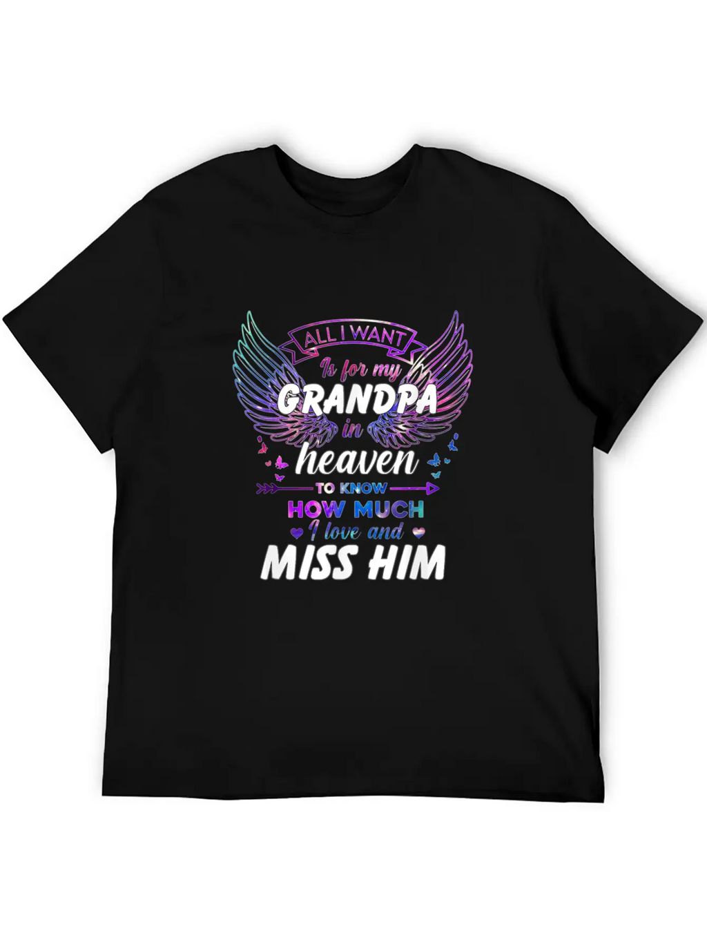 5pZ1 Memory Grandpa All I Want Is For My Grandpa I Timeless Short Sleeve Tee – Comfy And Minimalist Design