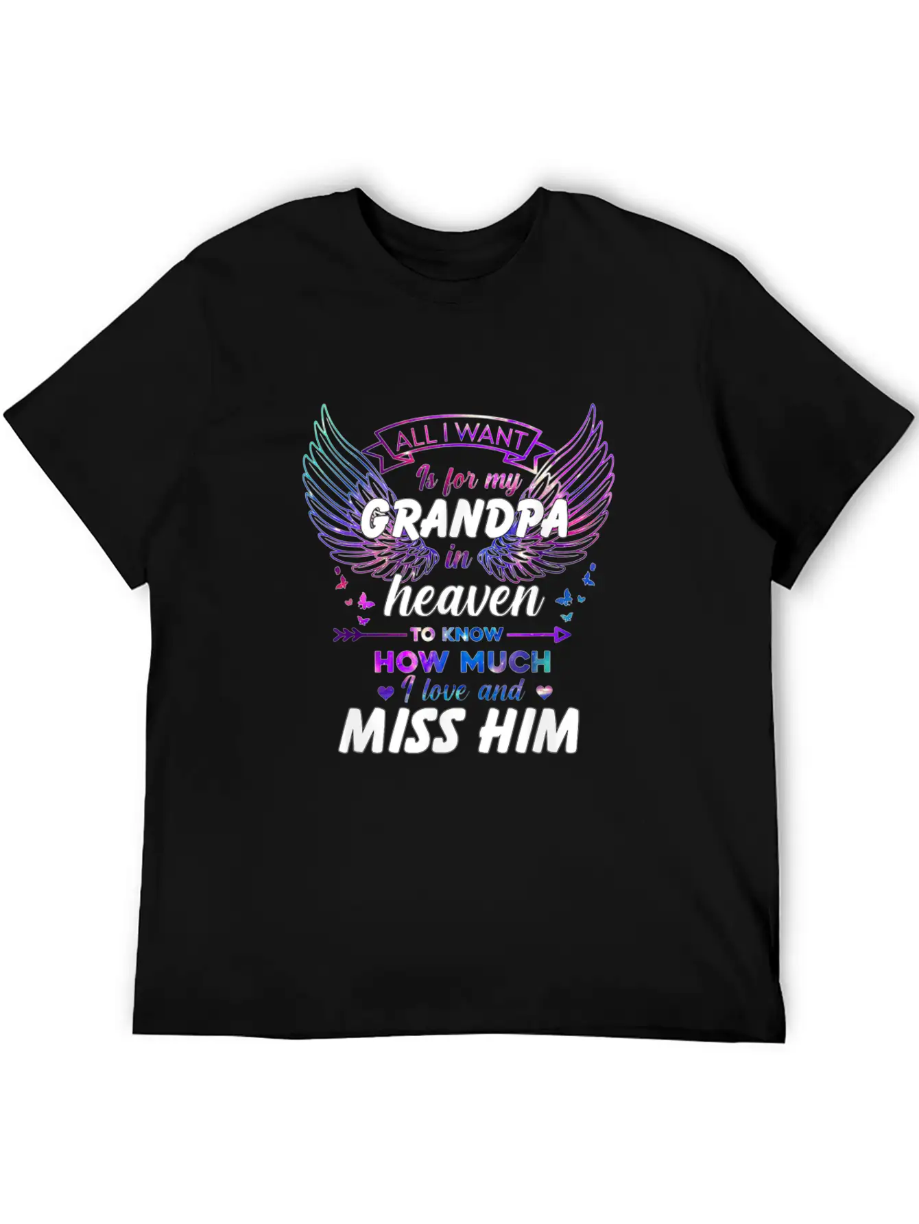 5pZ1 Memory Grandpa All I Want Is For My Grandpa I Timeless Short Sleeve Tee – Comfy And Minimalist Design