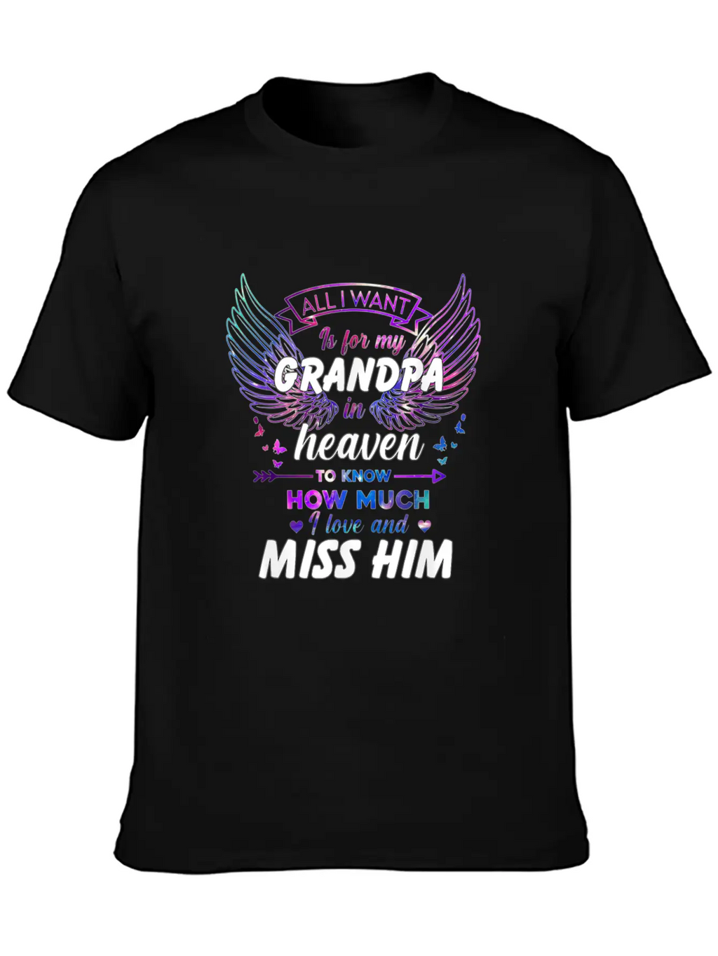 5pZ1 Memory Grandpa All I Want Is For My Grandpa I Timeless Short Sleeve Tee – Comfy And Minimalist Design