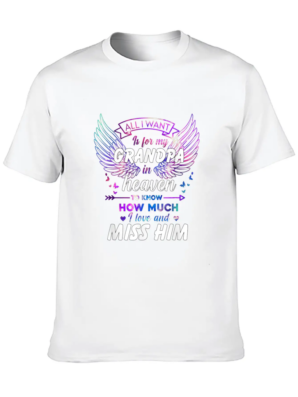 5pZ1 Memory Grandpa All I Want Is For My Grandpa I Timeless Short Sleeve Tee – Comfy And Minimalist Design