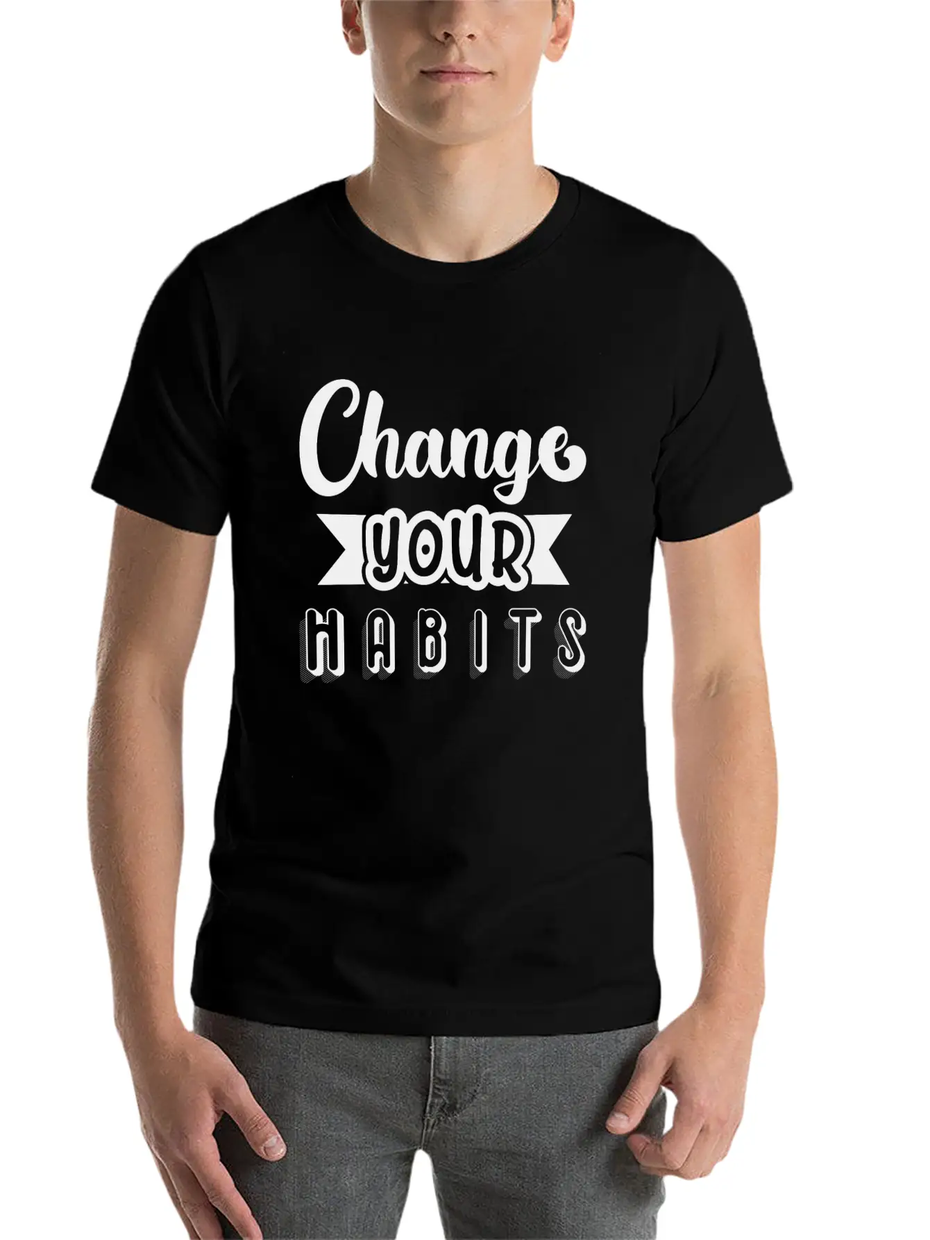 6296 Change Your HabitsChange Your Habits Simple Everyday Graphic Tee – Lightweight Summer Wear