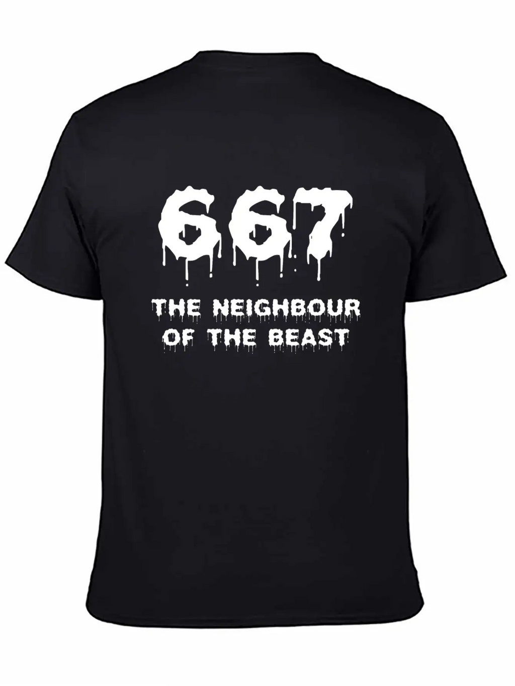 667 The Neighbour Of The Beast Shirt Breathable Soft Cotton T-Shirt – Timeless Casual Look