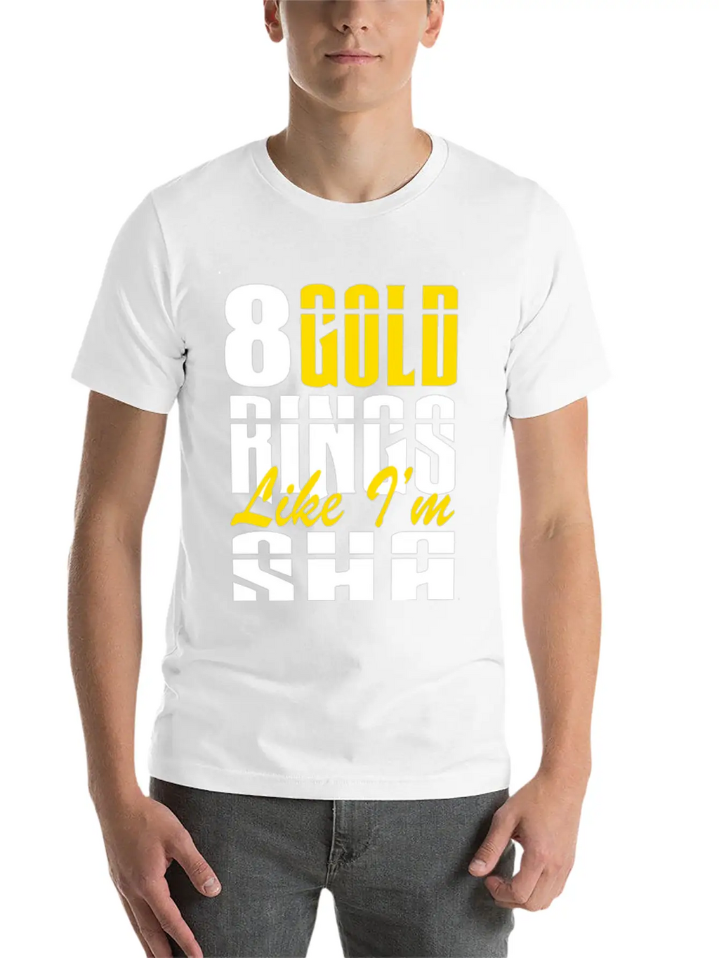 8 Gold Rings Like I'm Sha Shabba Ranks Comfortable Minimalist Graphic Tee – Summer Style Essential