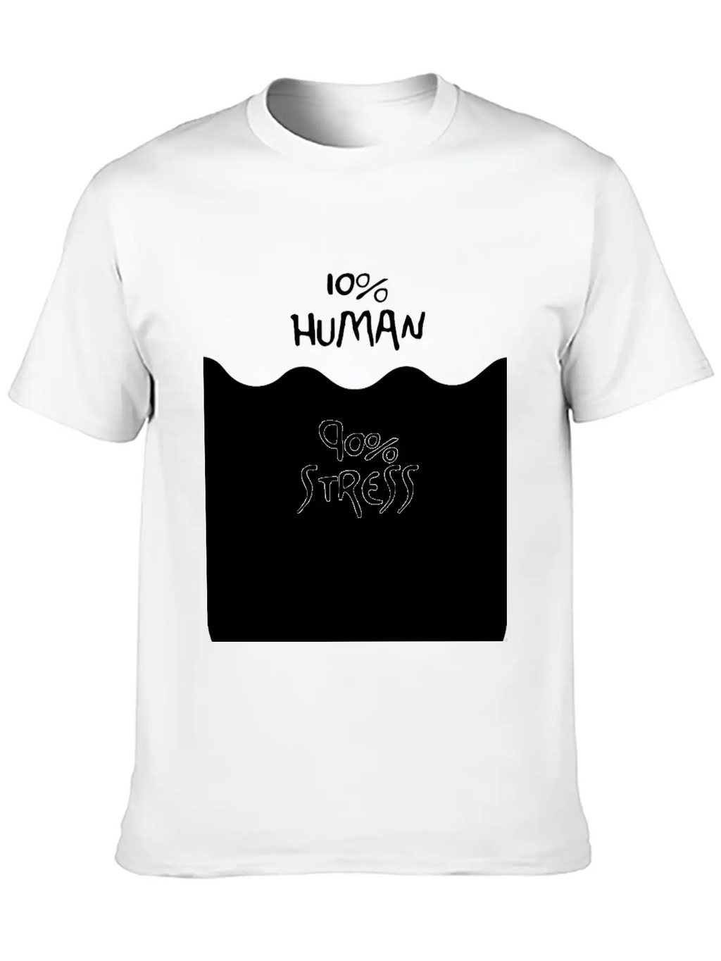 90% Stress (dark) Stylish Everyday T-Shirt – Unisex Basic Cotton Tee