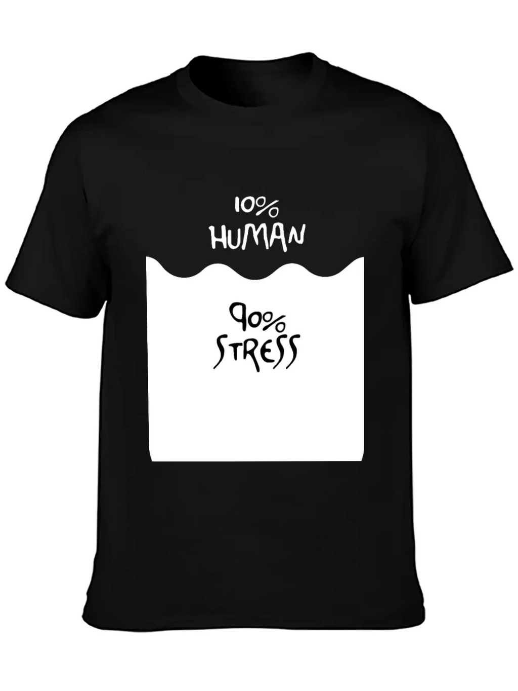 90% Stress (dark) Stylish Everyday T-Shirt – Unisex Basic Cotton Tee