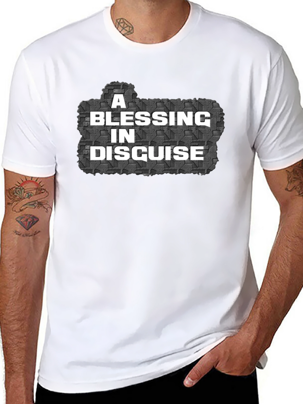 A Blessing In Disguise Mens T-Shirt