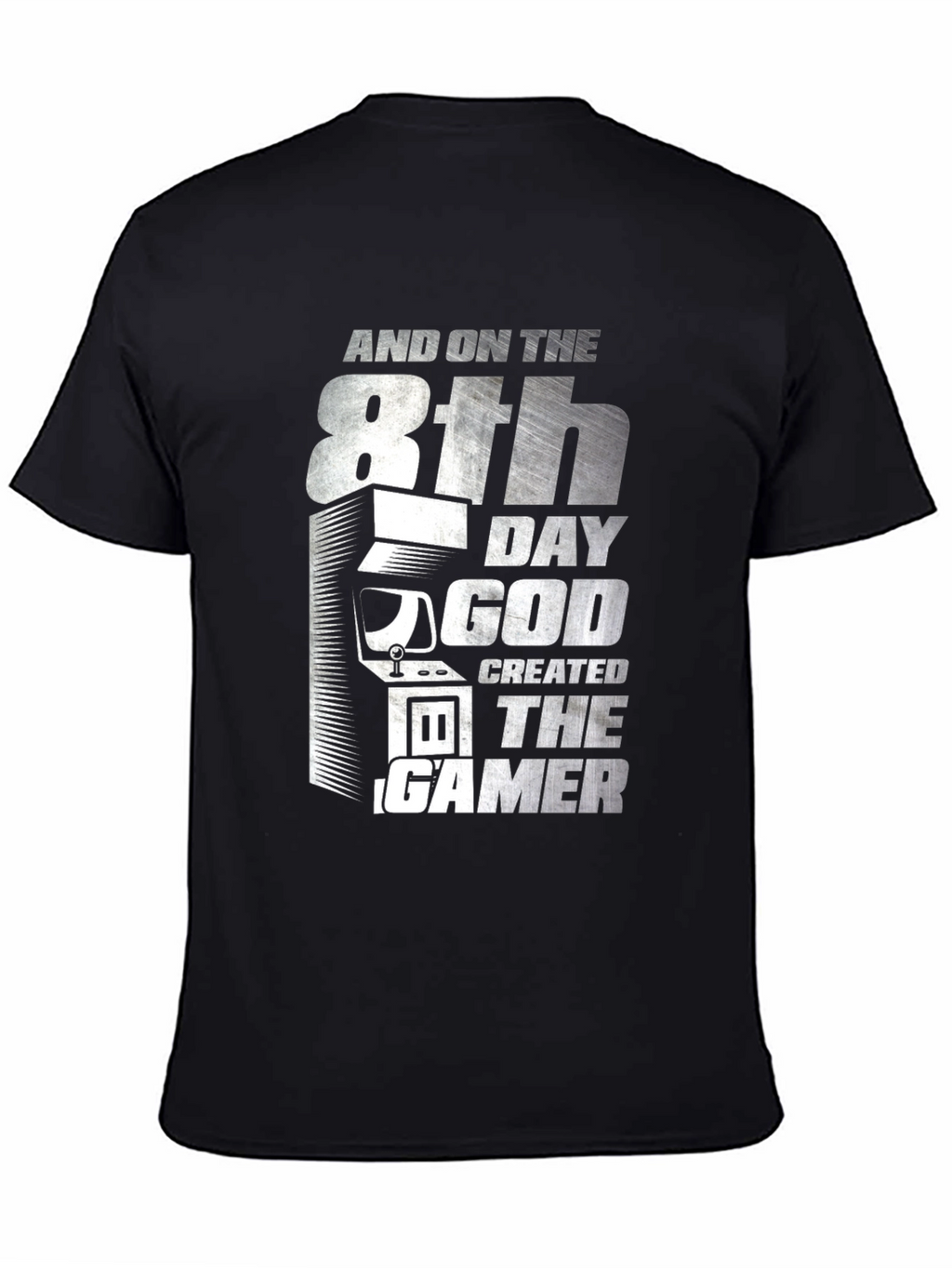 8th Day God Created Gamer T-Shirt