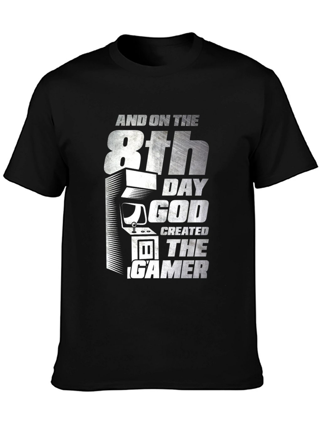 8th Day God Created Gamer T-Shirt