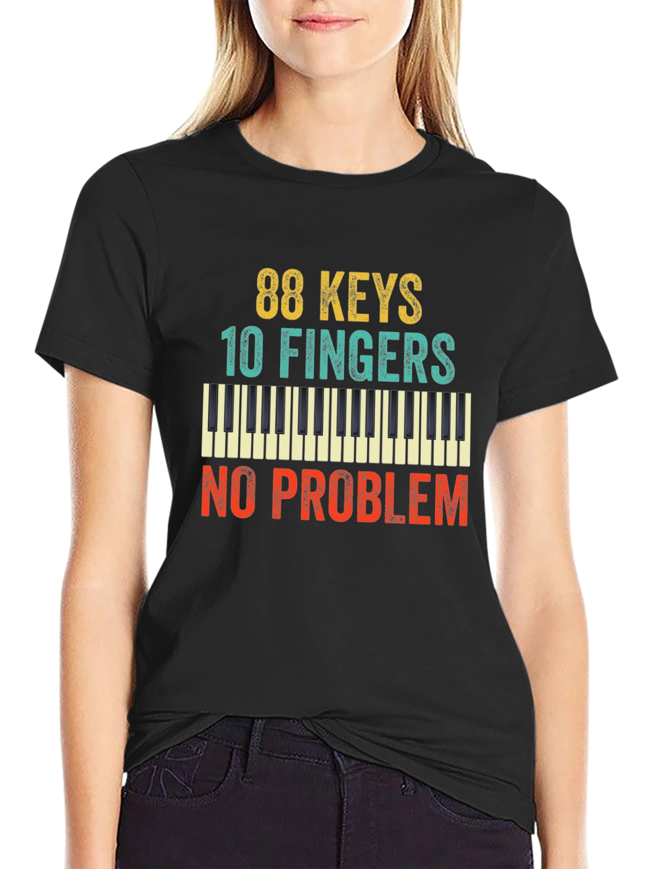 88 Keys 10 Fingers No Problem T-Shirt