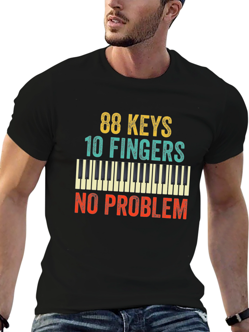 88 Keys 10 Fingers No Problem T-Shirt