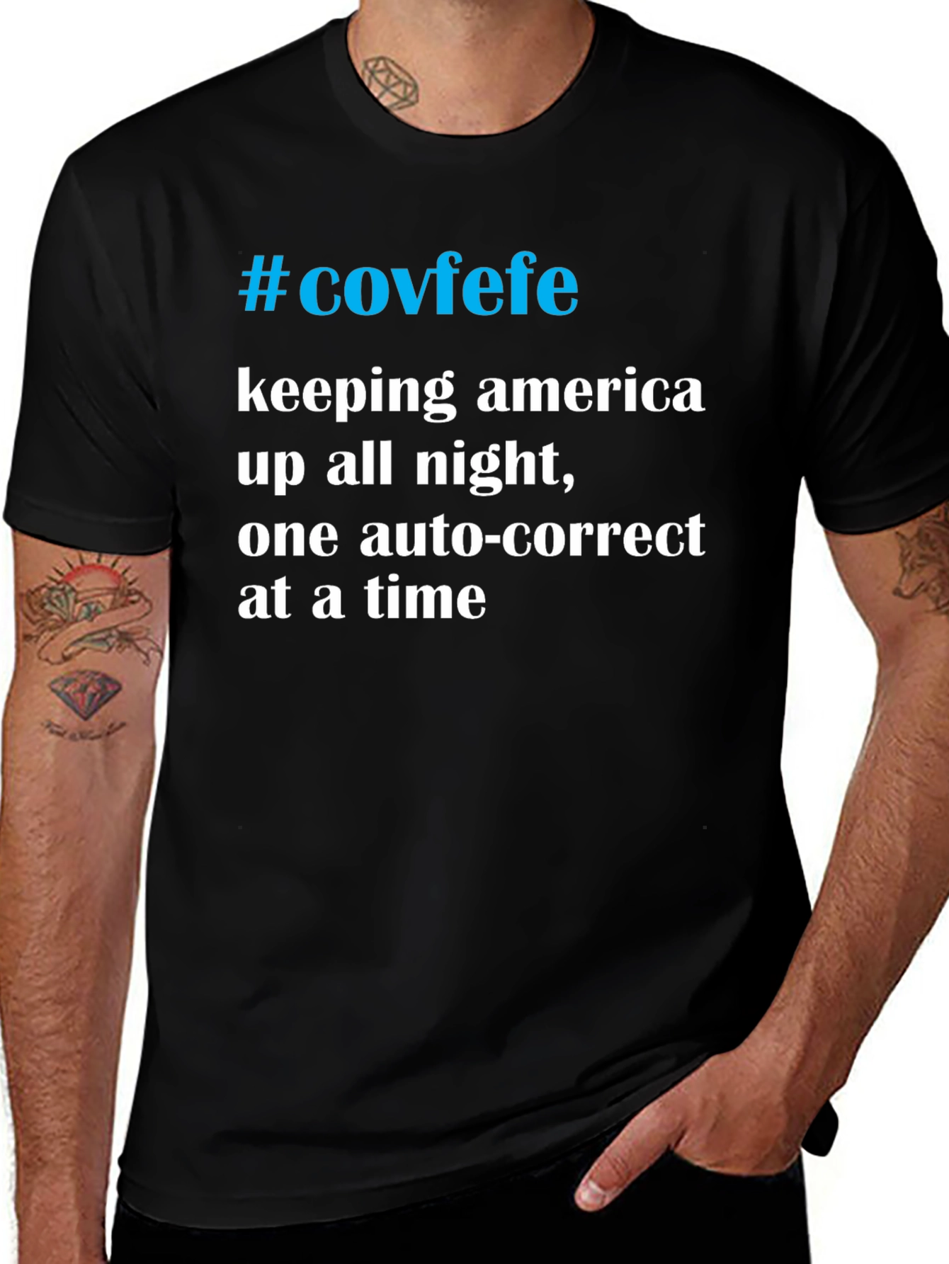 #Covfefe T-Shirt - Keeping America Up All Night