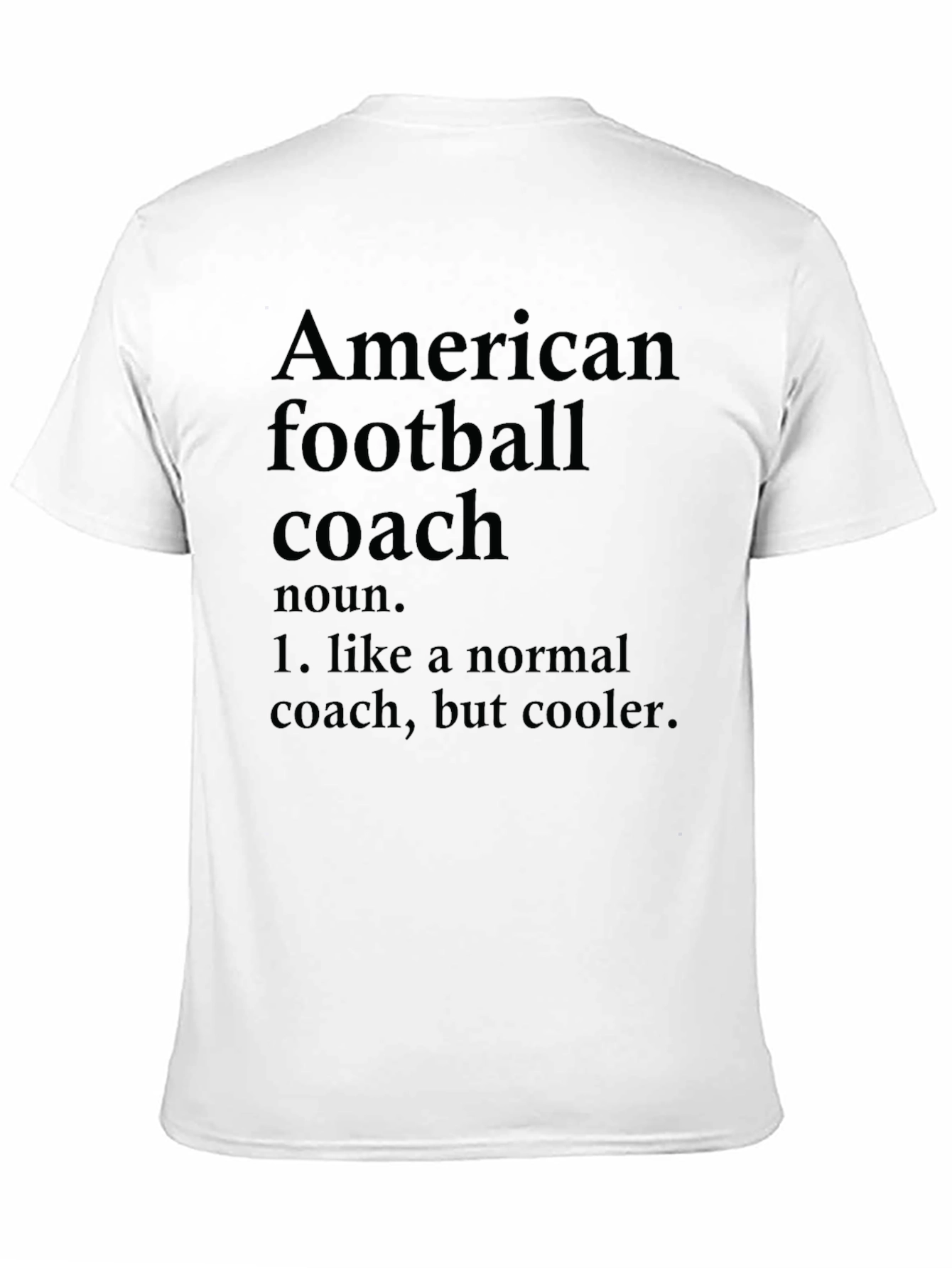 American Football Coach Definition T-Shirt
