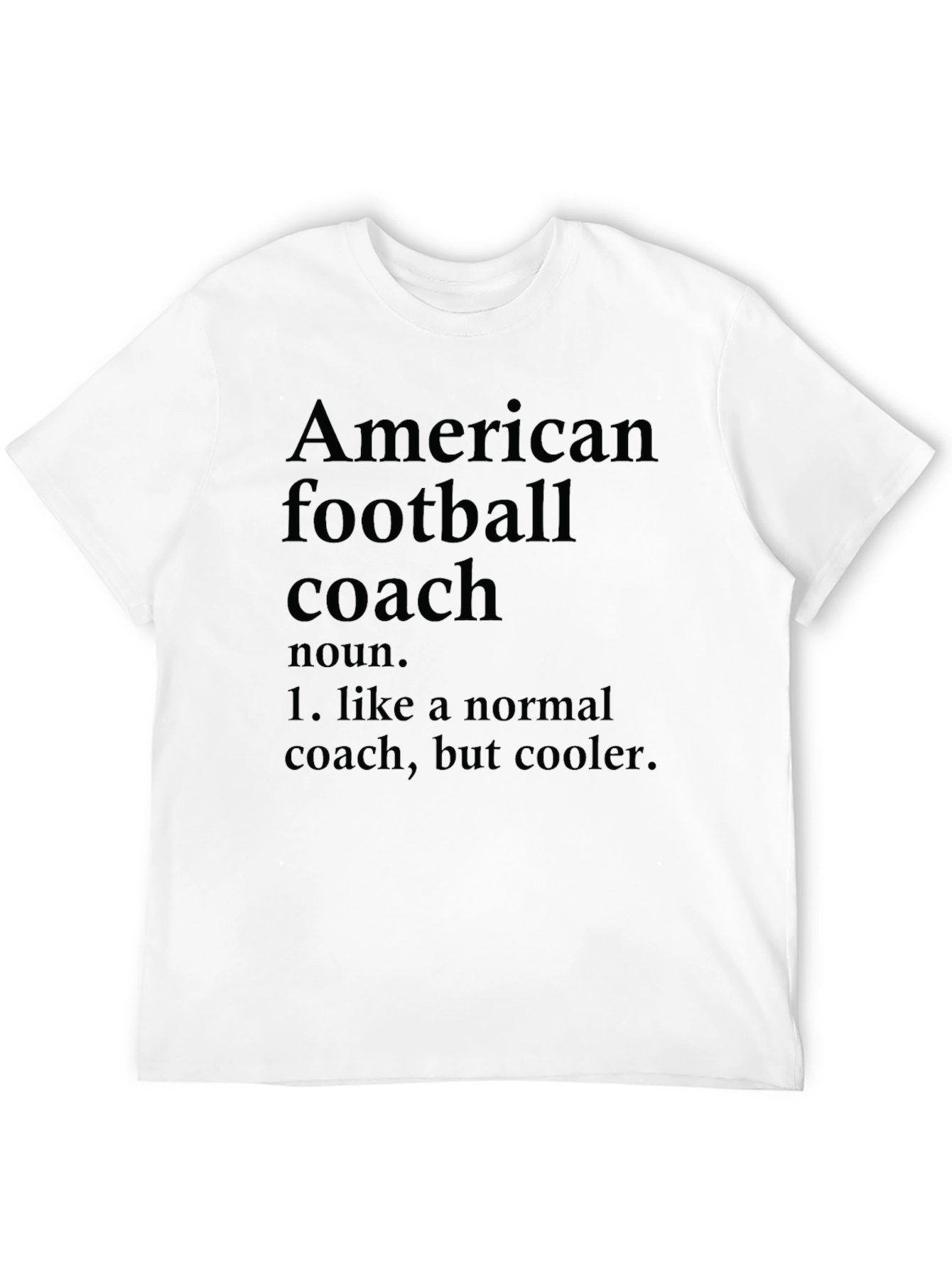 American Football Coach Definition T-Shirt