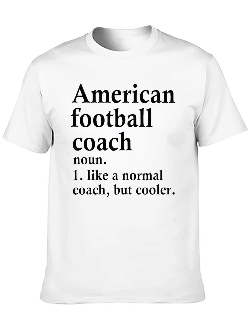 American Football Coach Definition T-Shirt