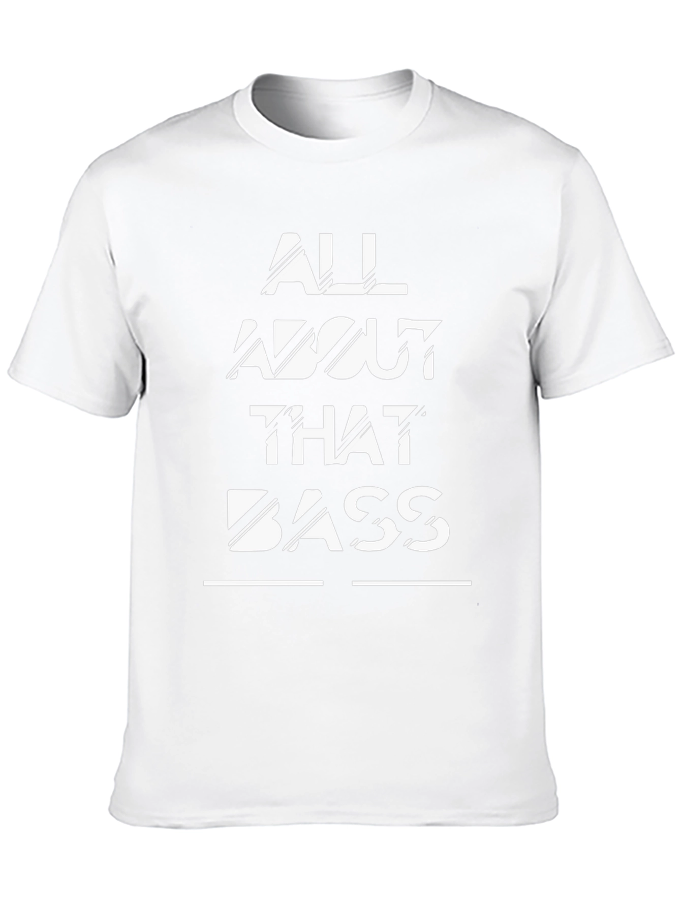 All About That Bass T-Shirt