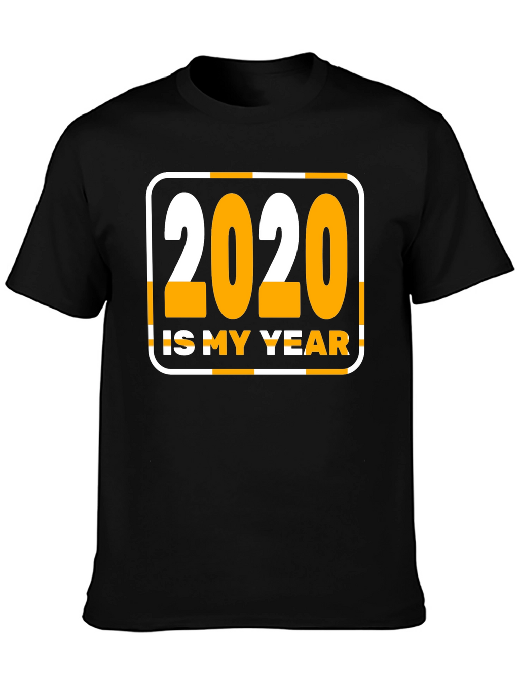 2020 My Year Graphic T-Shirt