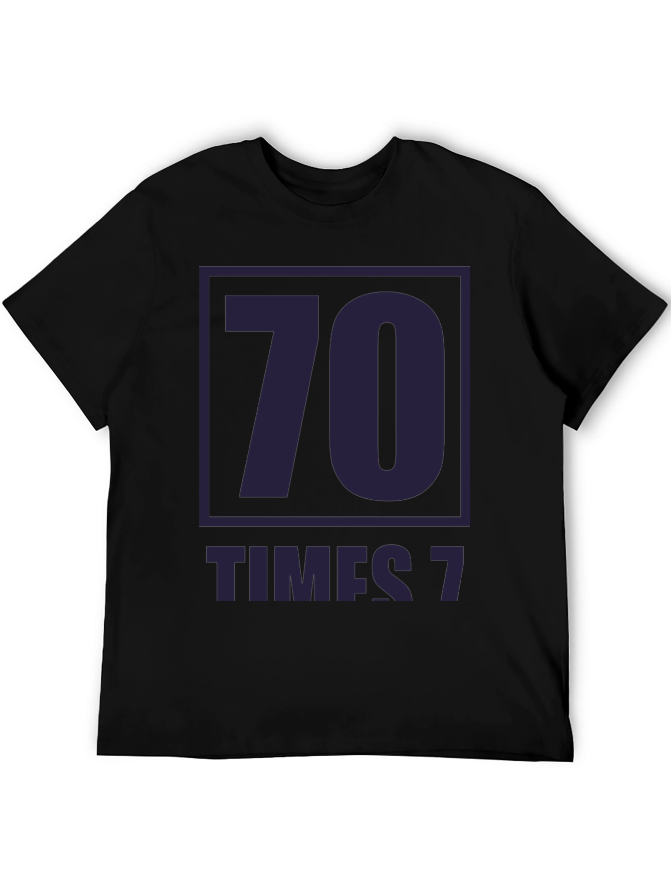 70 Times 7 Graphic T-Shirt - Black Crew Neck Tee