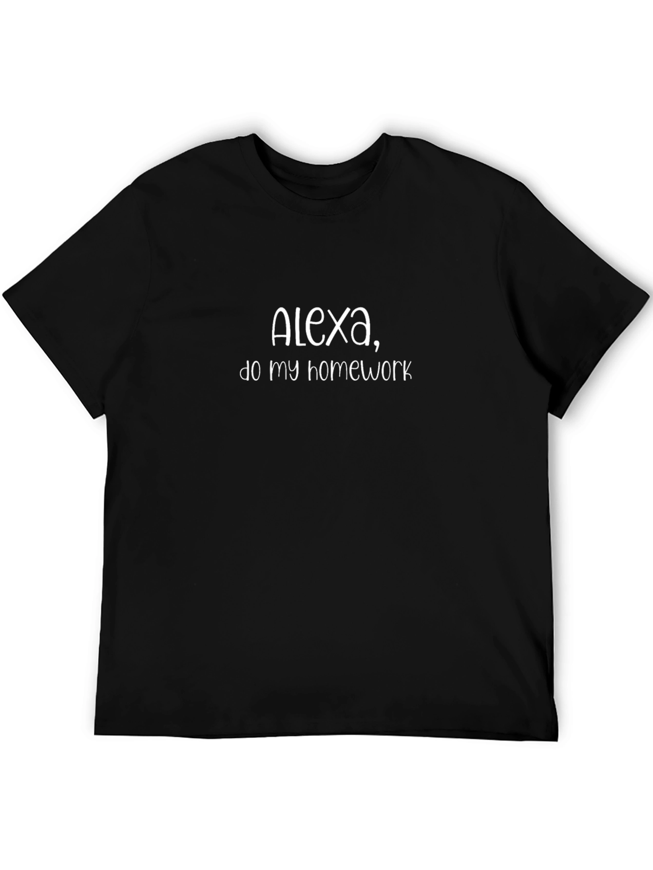 Alexa Do My Homework T-Shirt - Funny Student Tee