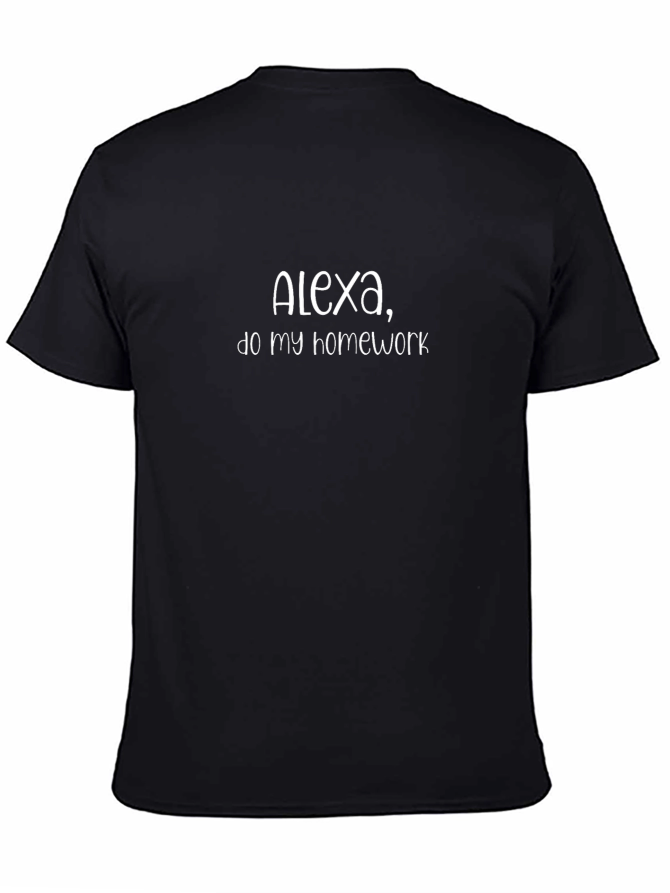 Alexa Do My Homework T-Shirt - Funny Student Tee