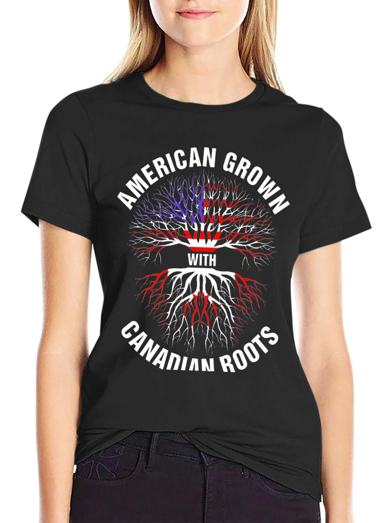American Grown With Canadian Roots T-Shirt