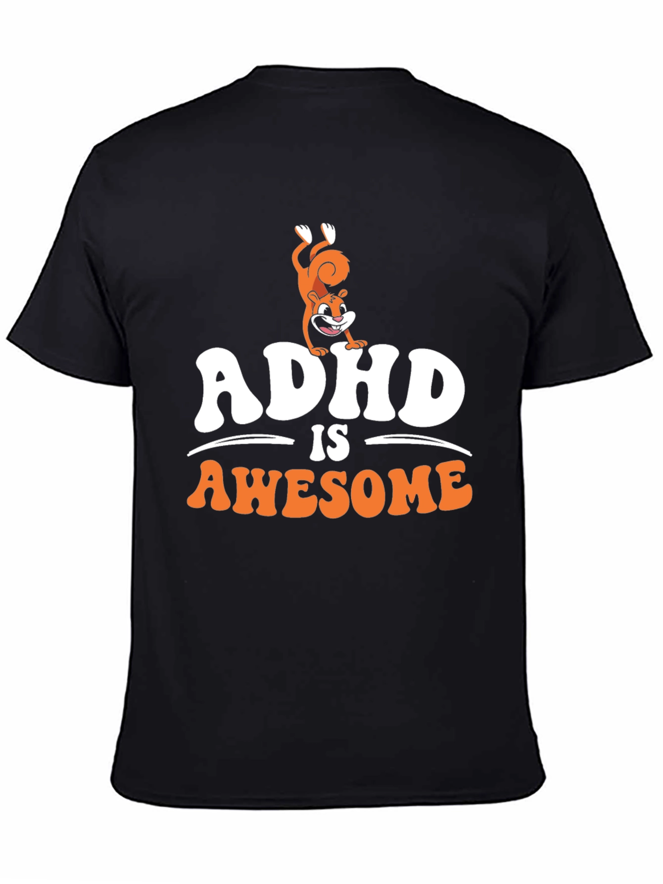ADHD Is Awesome Squirrel Graphic Tee