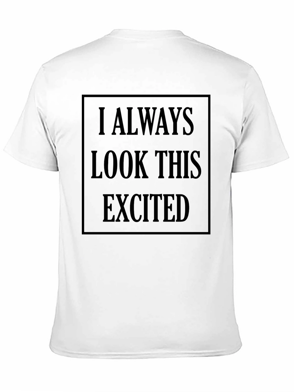 Always Excited Graphic Tee - Black