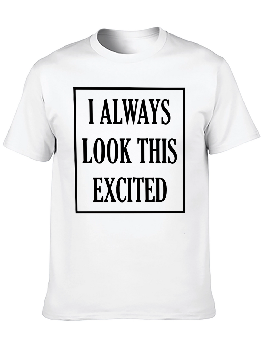 Always Excited Graphic Tee - Black