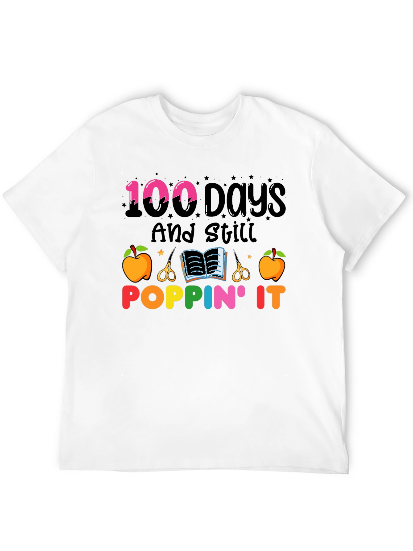 100 Days And Still Poppin It T-Shirt