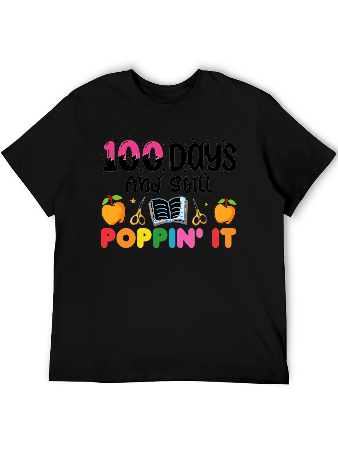 100 Days And Still Poppin It T-Shirt