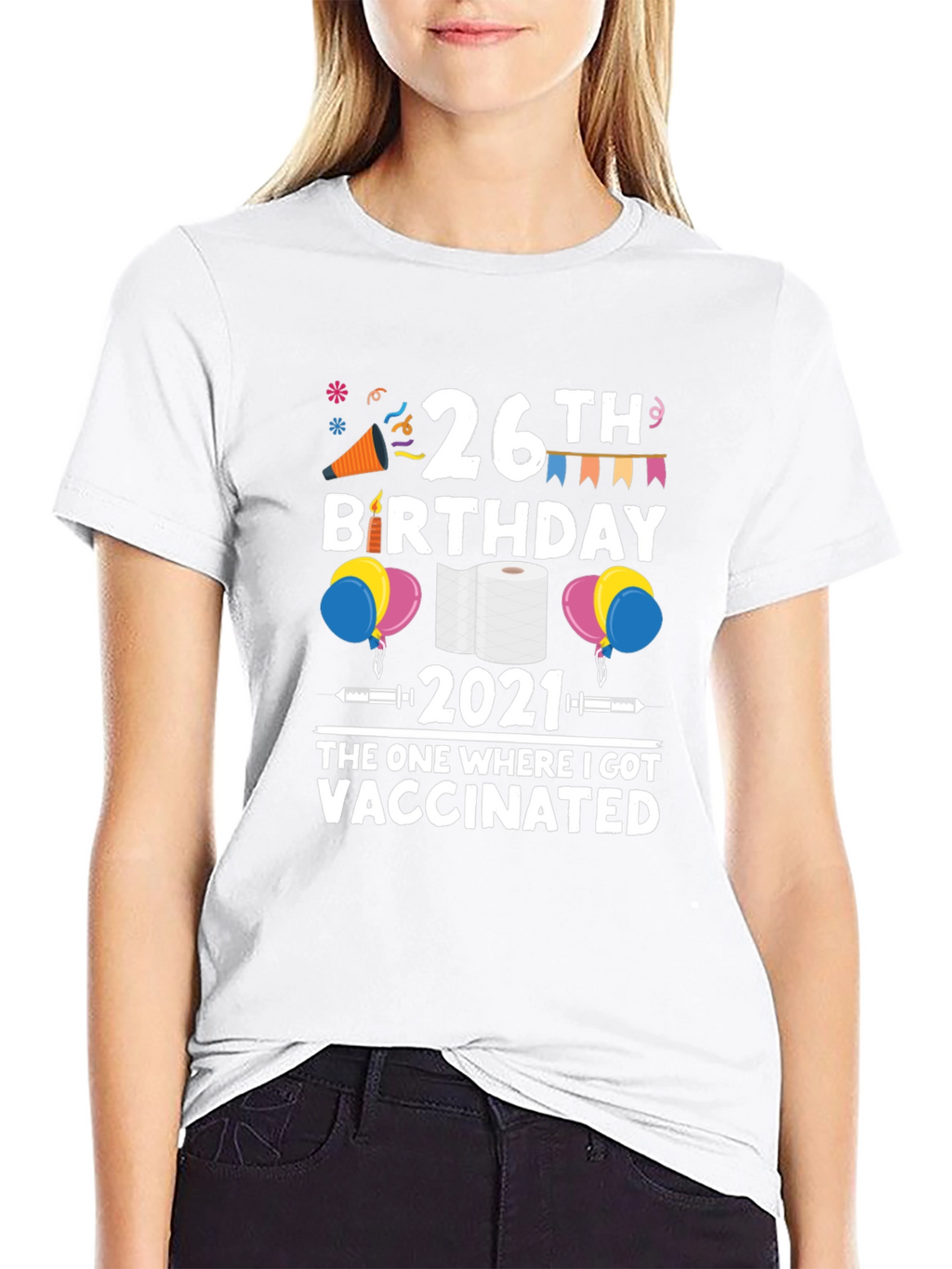 26th Birthday Vaccinated 2021 T-Shirt