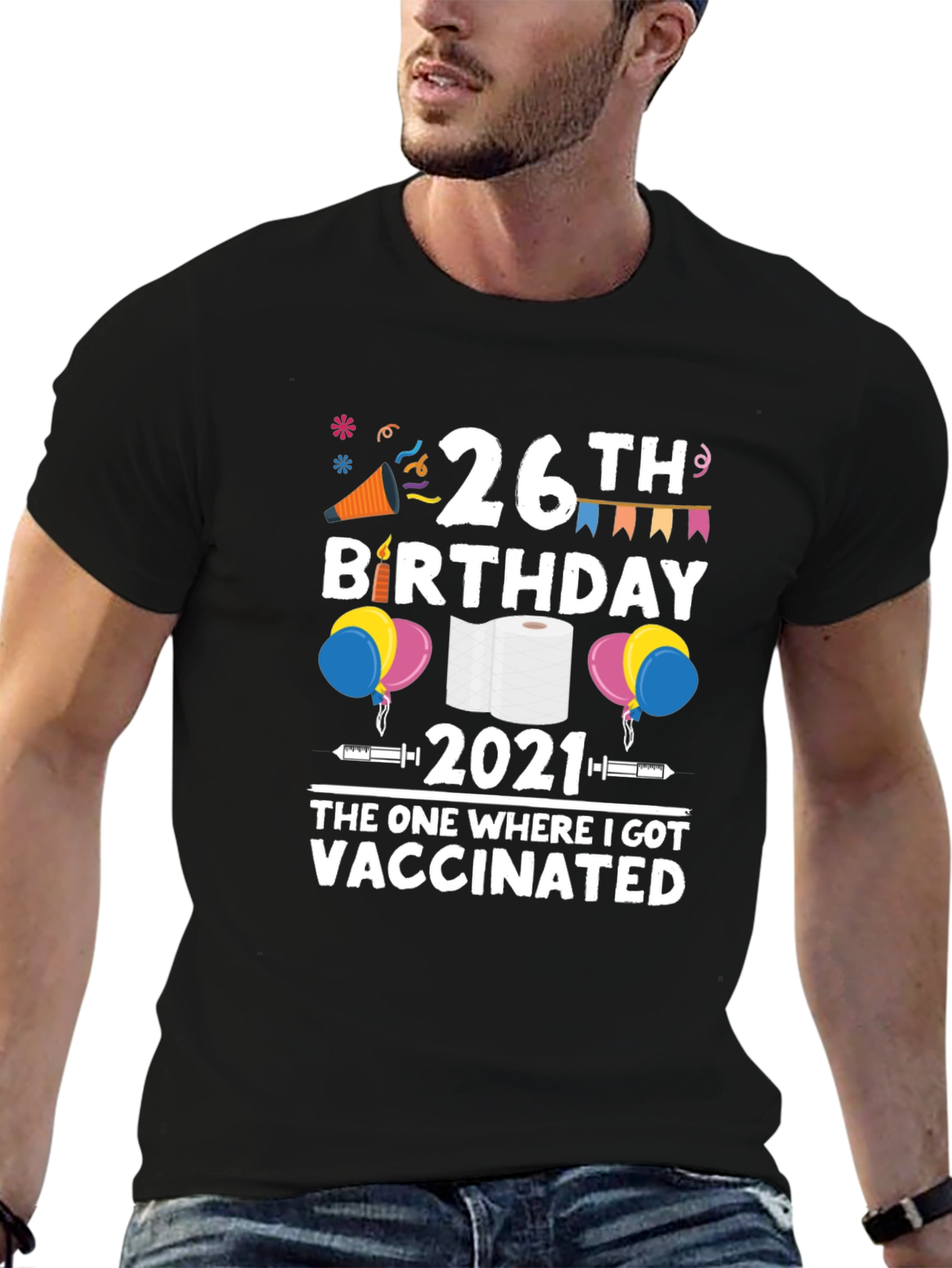 26th Birthday Vaccinated 2021 T-Shirt