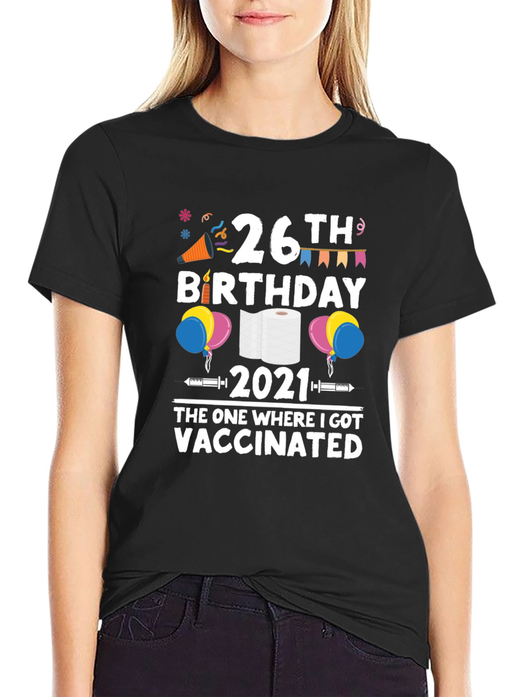 26th Birthday Vaccinated 2021 T-Shirt
