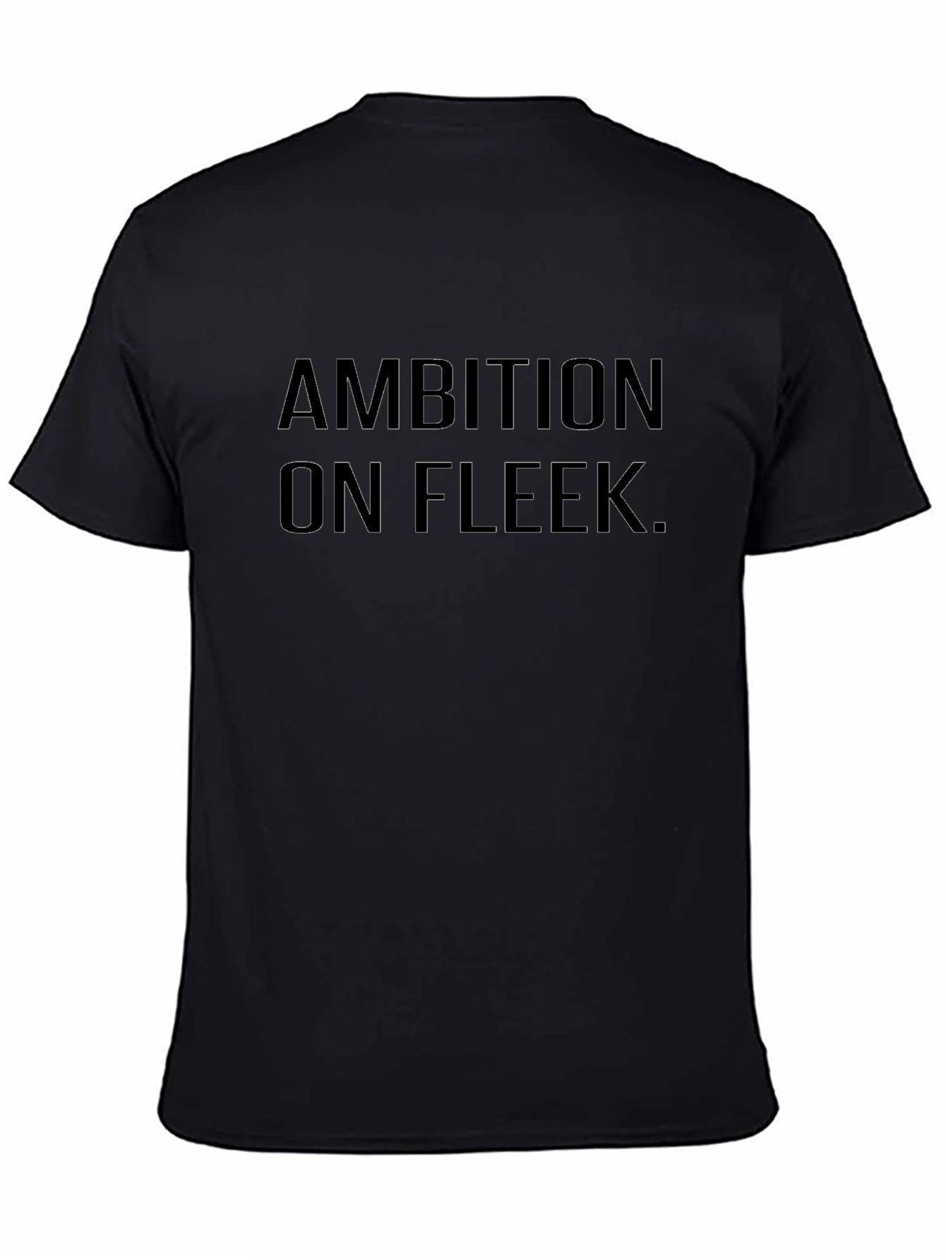 Ambition on Fleek Black Graphic T-Shirt