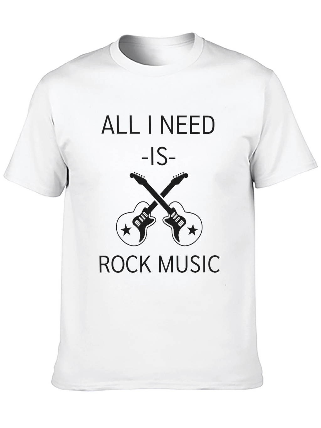 All I Need Is Rock Music T-Shirt