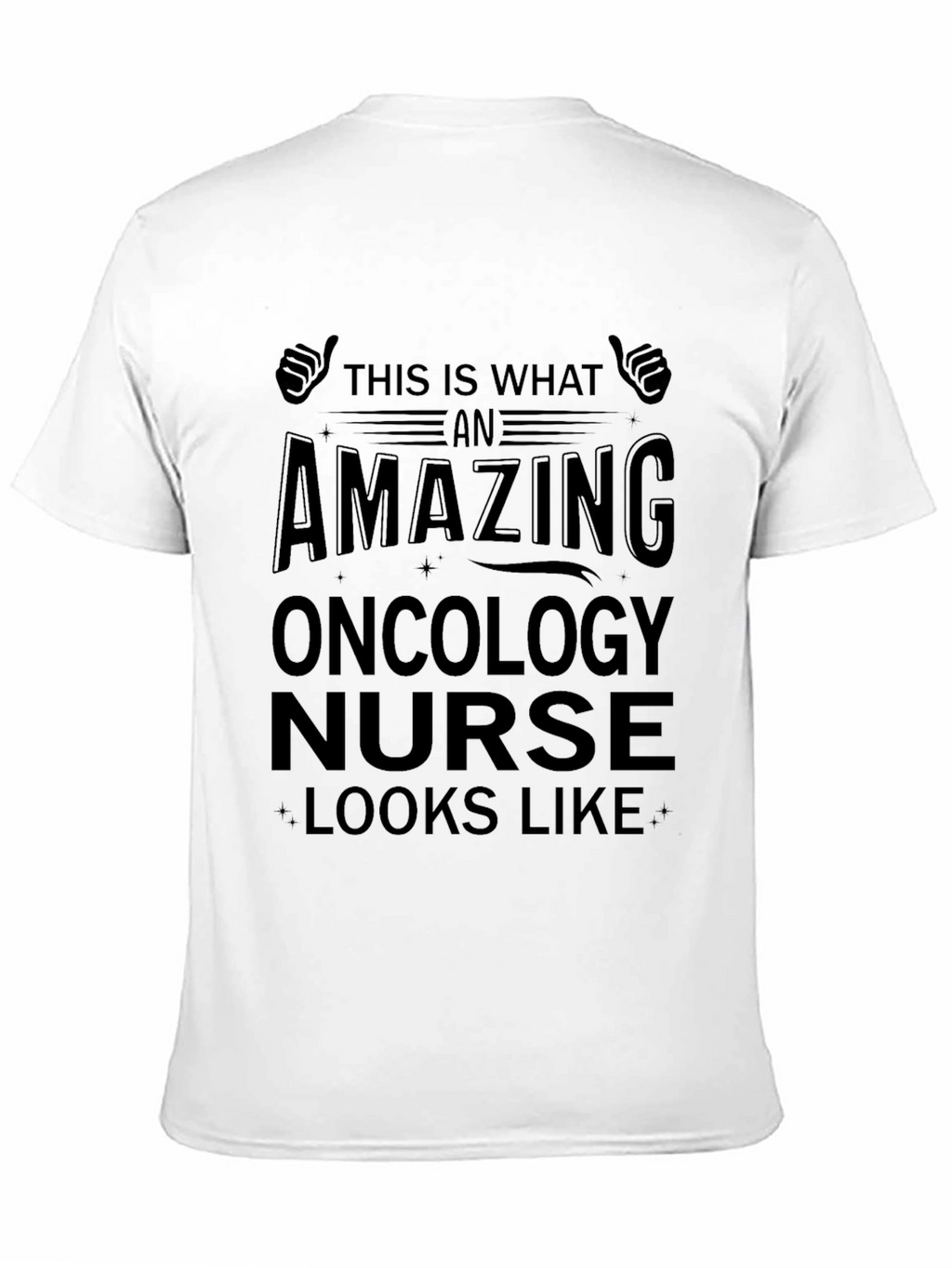 Amazing Oncology Nurse T-Shirt Black